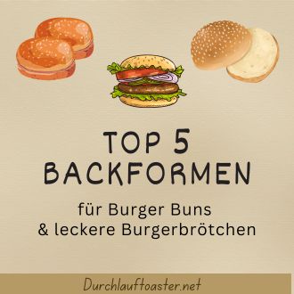 Backformen für Burger Buns und Hamburgerbrötchen